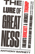 Lure Of Greatness: England's Brexit & Trump's America
