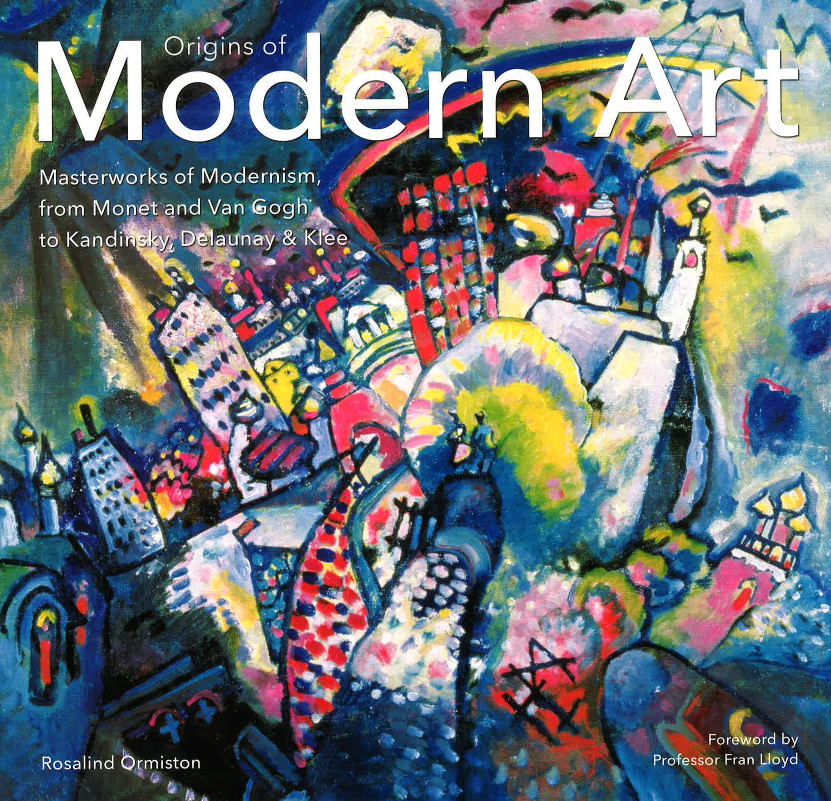 Origins Of Modern Art:Ormiston