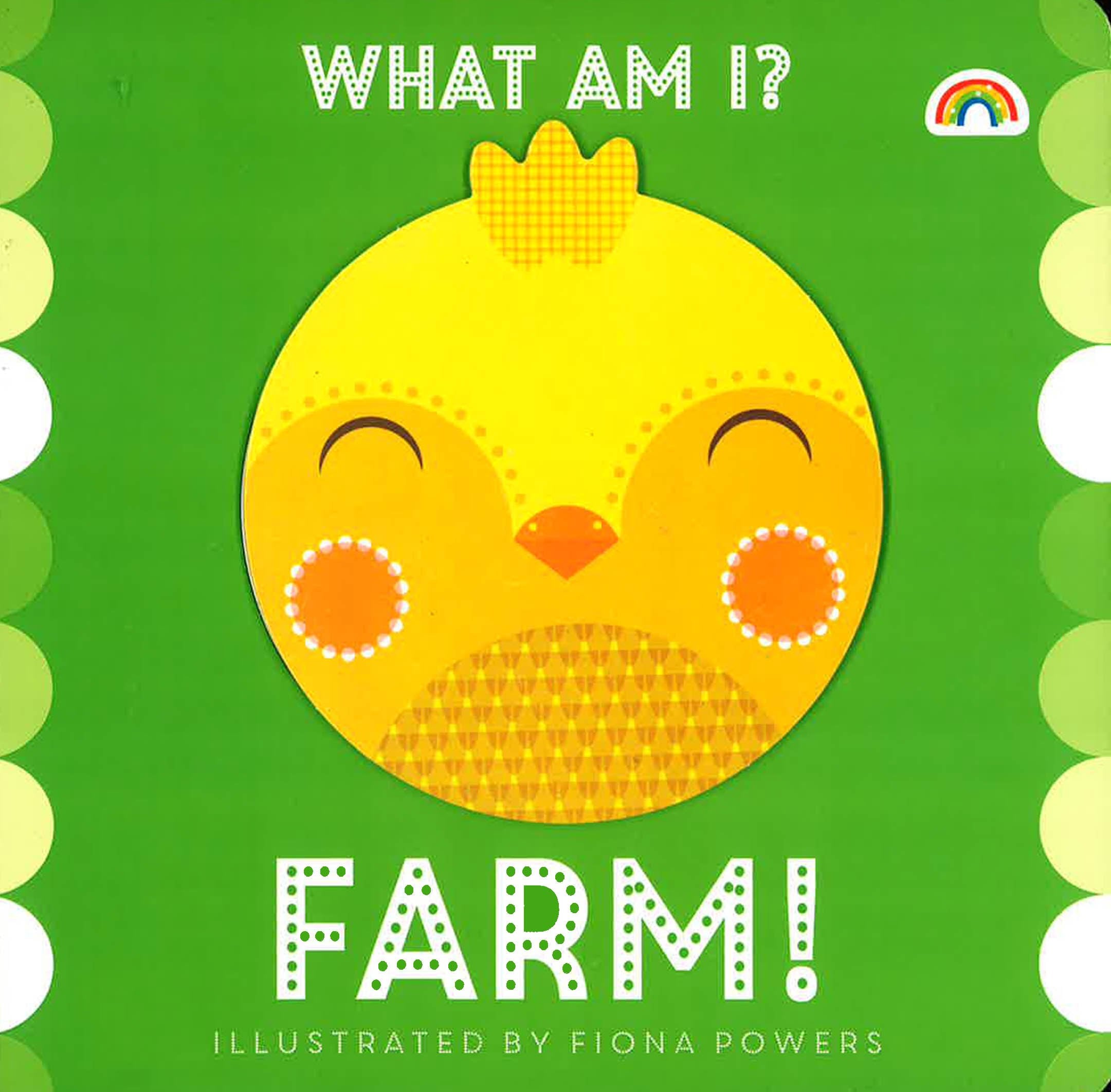 WHAT AM I? : FARM !