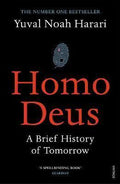 Homo Deus: A Brief History Of Tomorrow