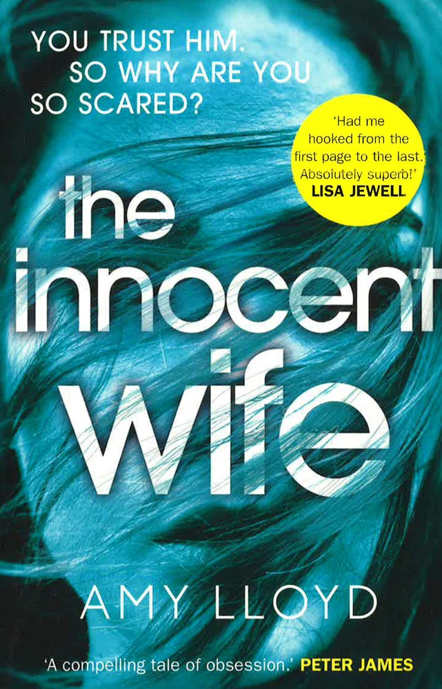 The Innocent Wife : A Richard And Judy Book Club Pick
