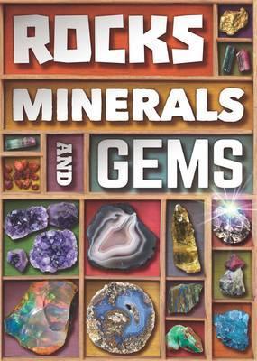 Rocks, Minerals And Gems