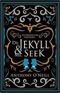 Dr . Jekyll & Mr. Seek