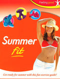 Feeling Good: Summer Fit