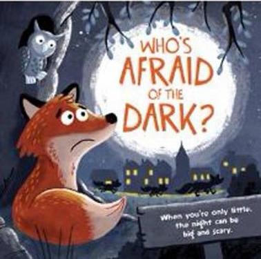 Who's Afraid Of The Dark