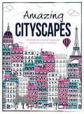 Amazing Cityscapes