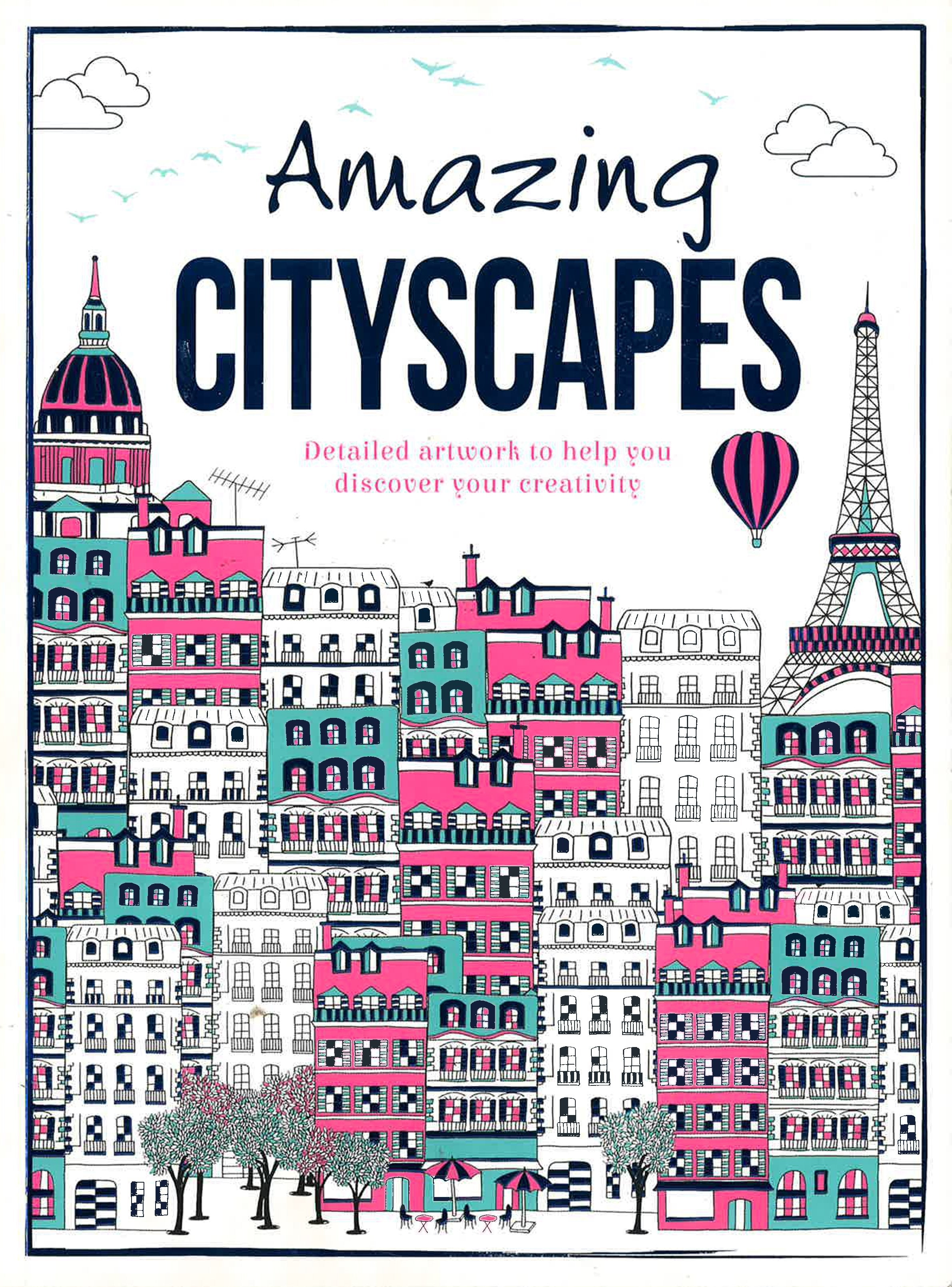 Amazing Cityscapes