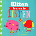 Kitten Learns To Listen (Playdate Pals)