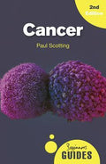 Cancer: A Beginner's Guide