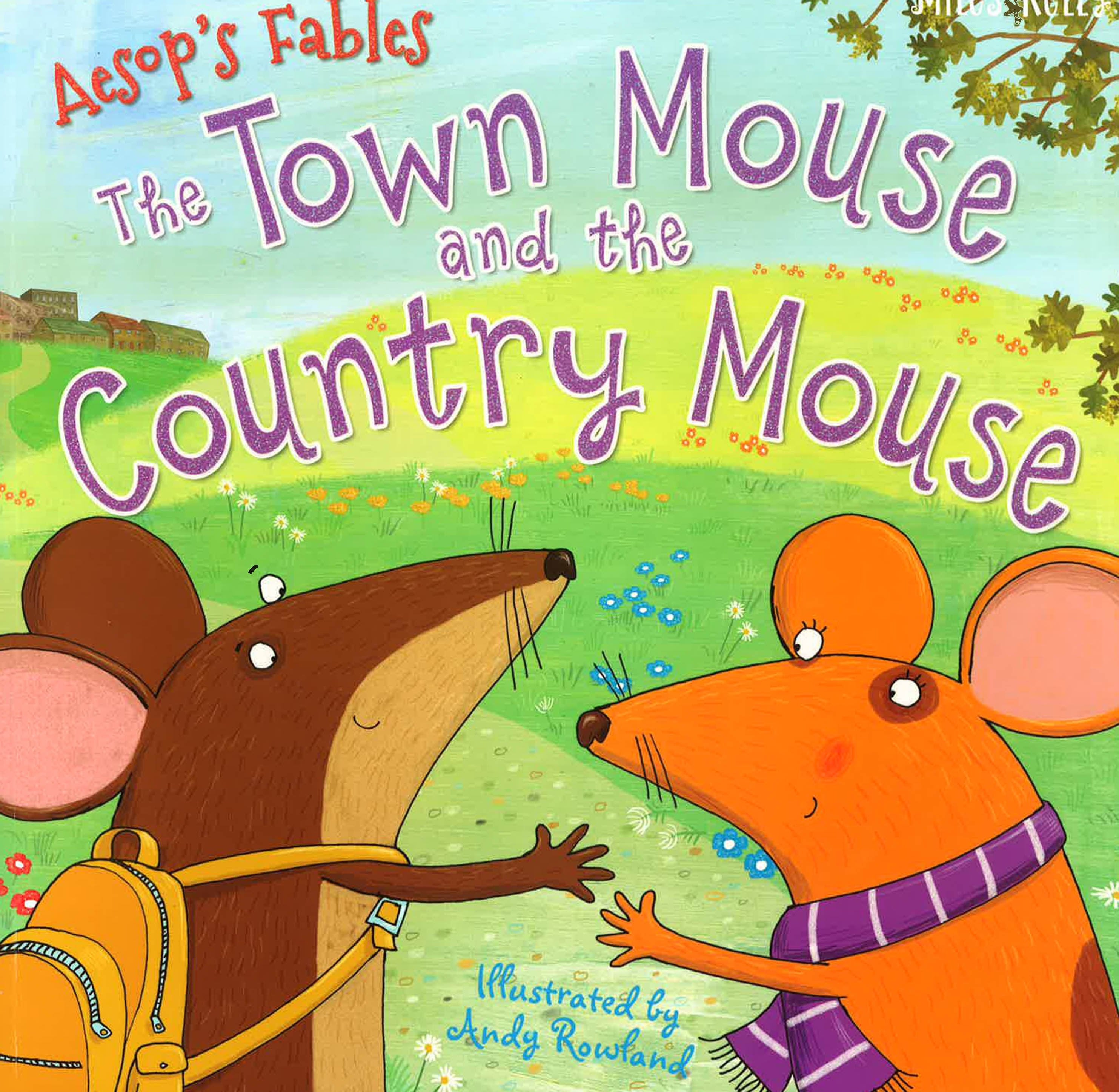 Aesop: The Town Mouse And The Country Mouse