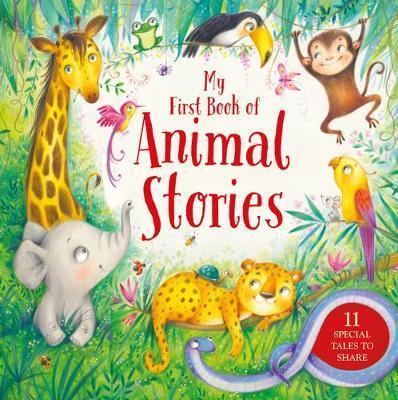 My First Book Of Animal Stories