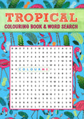 Adult Coloring And Wordsearch: Tropical