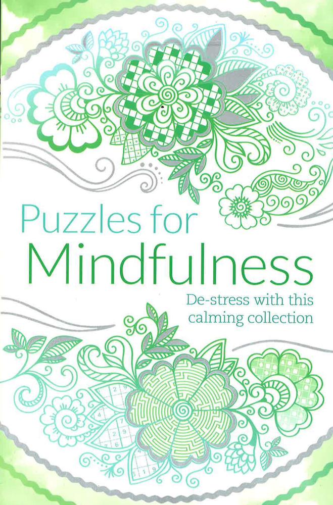 Puzzles For Mindfulness: De-Stress With This Calming Collection