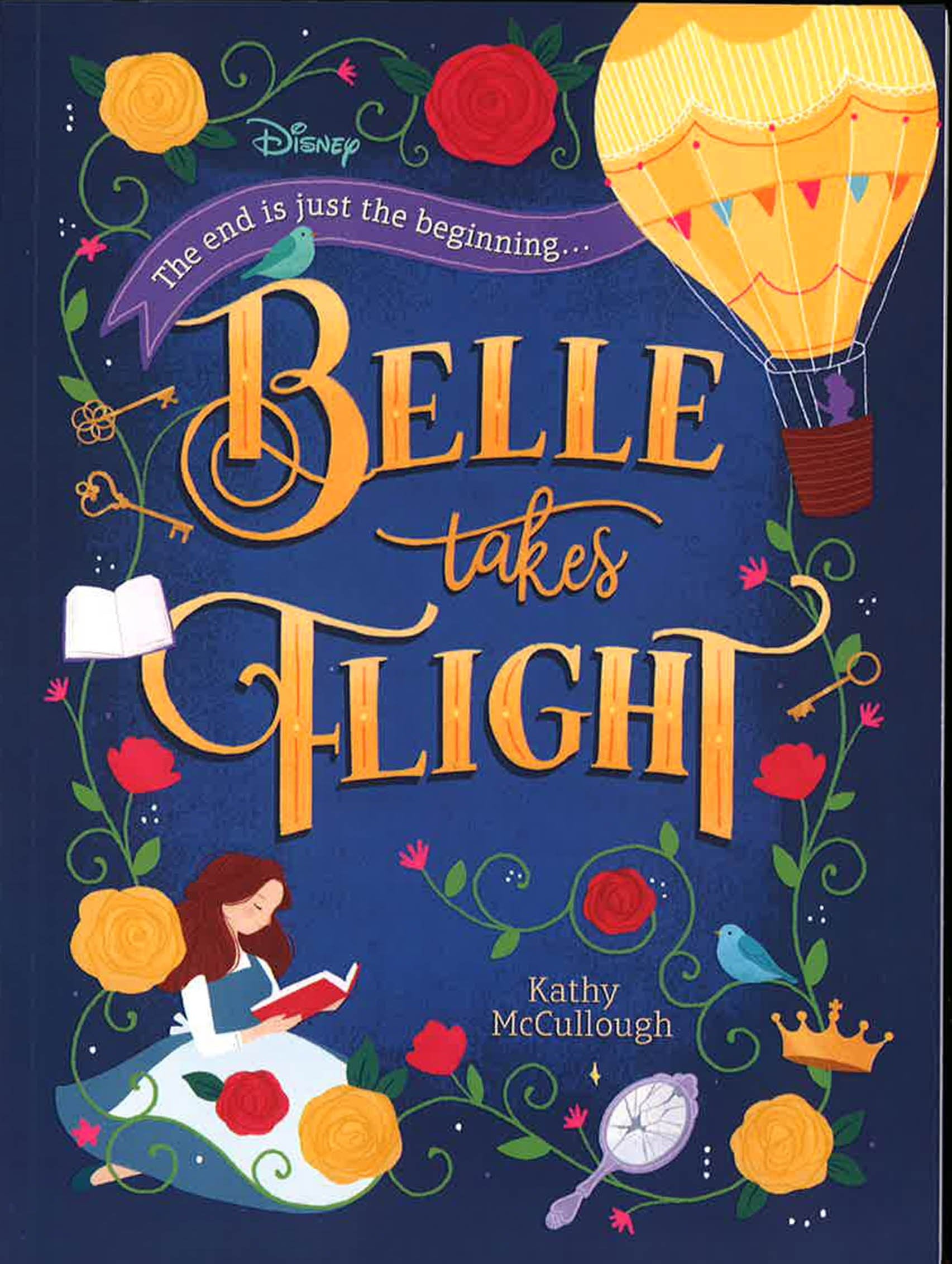Disney Princess - Belle: Belle Takes Flight (Novel 224 Disney)