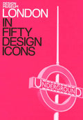 London In Fifty Design Icons