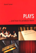 Plays And How To Produce Them