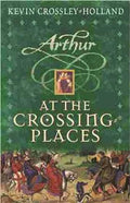 Arthur-At The Crossing Places