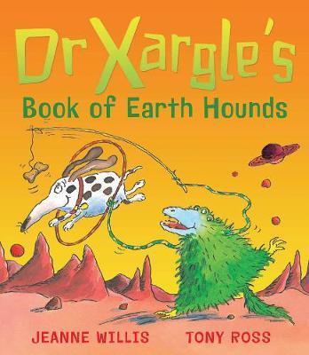 Dr. Xargle's Book Of Earth Hounds