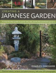 Creating A Japanese Garden:A Step By