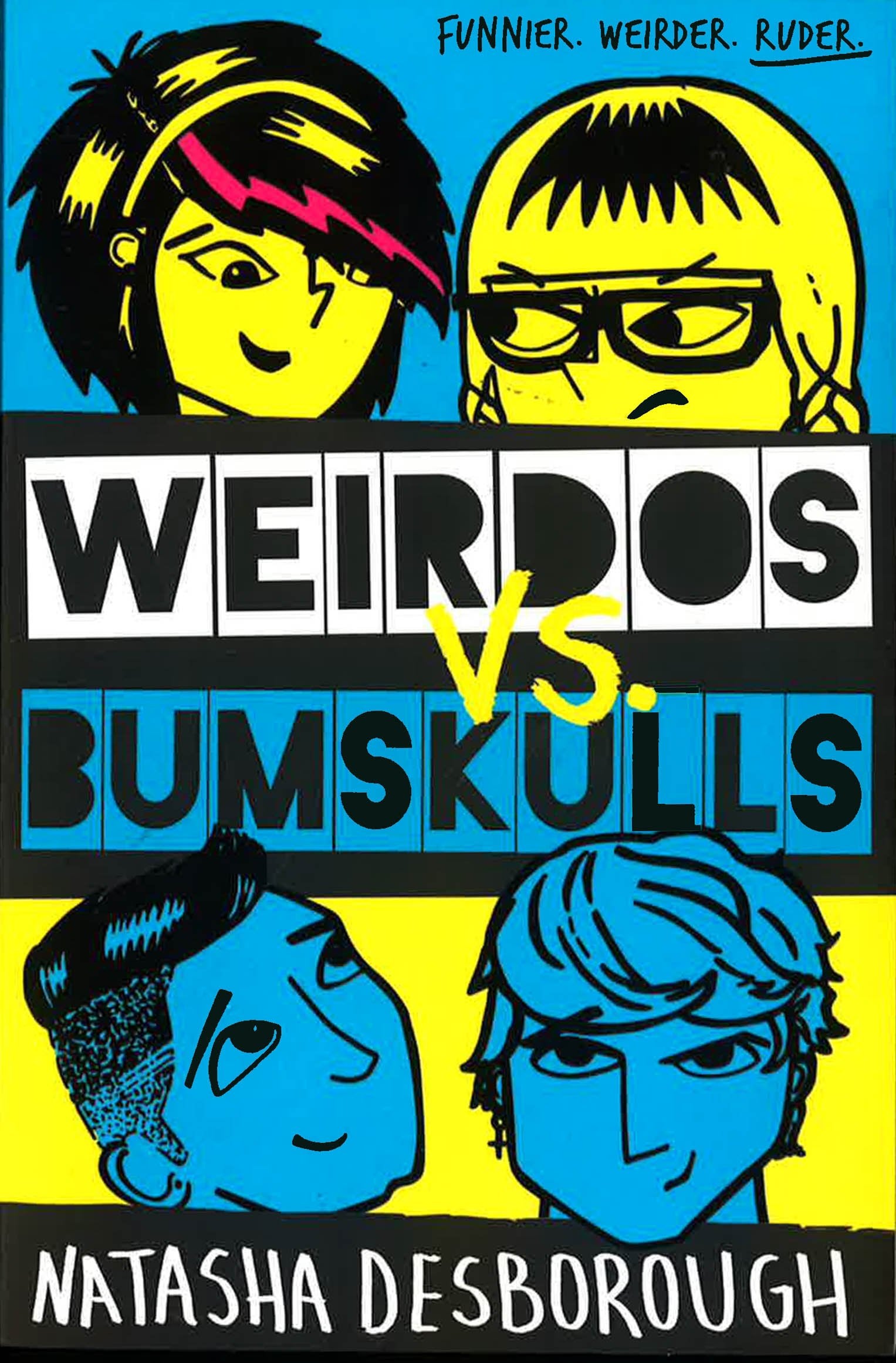 Weirdos Vs. Bumskulls