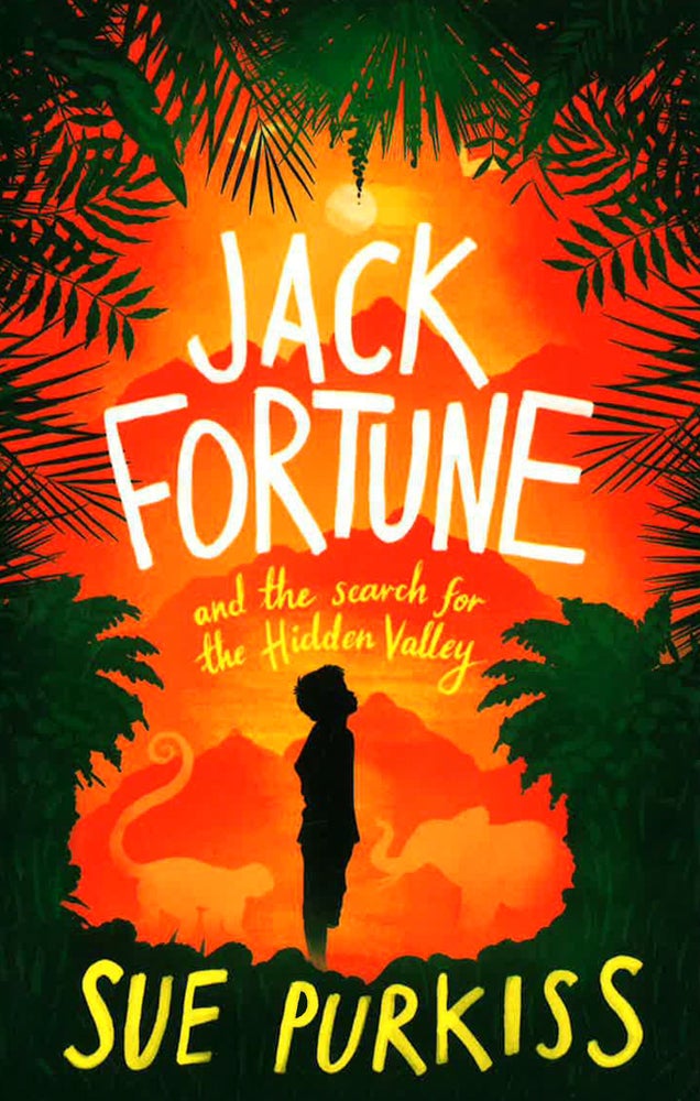 Jack Fortune: And the Search for the Hidden Valley