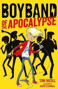 Nicoll T. Boy Band Of The Apocalypse