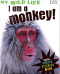 My Wild Life I Am A Monkey!