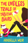 The Endless Trials Of Tabitha Baird