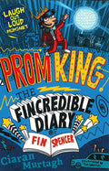 Prom King: The Fincredible Diary