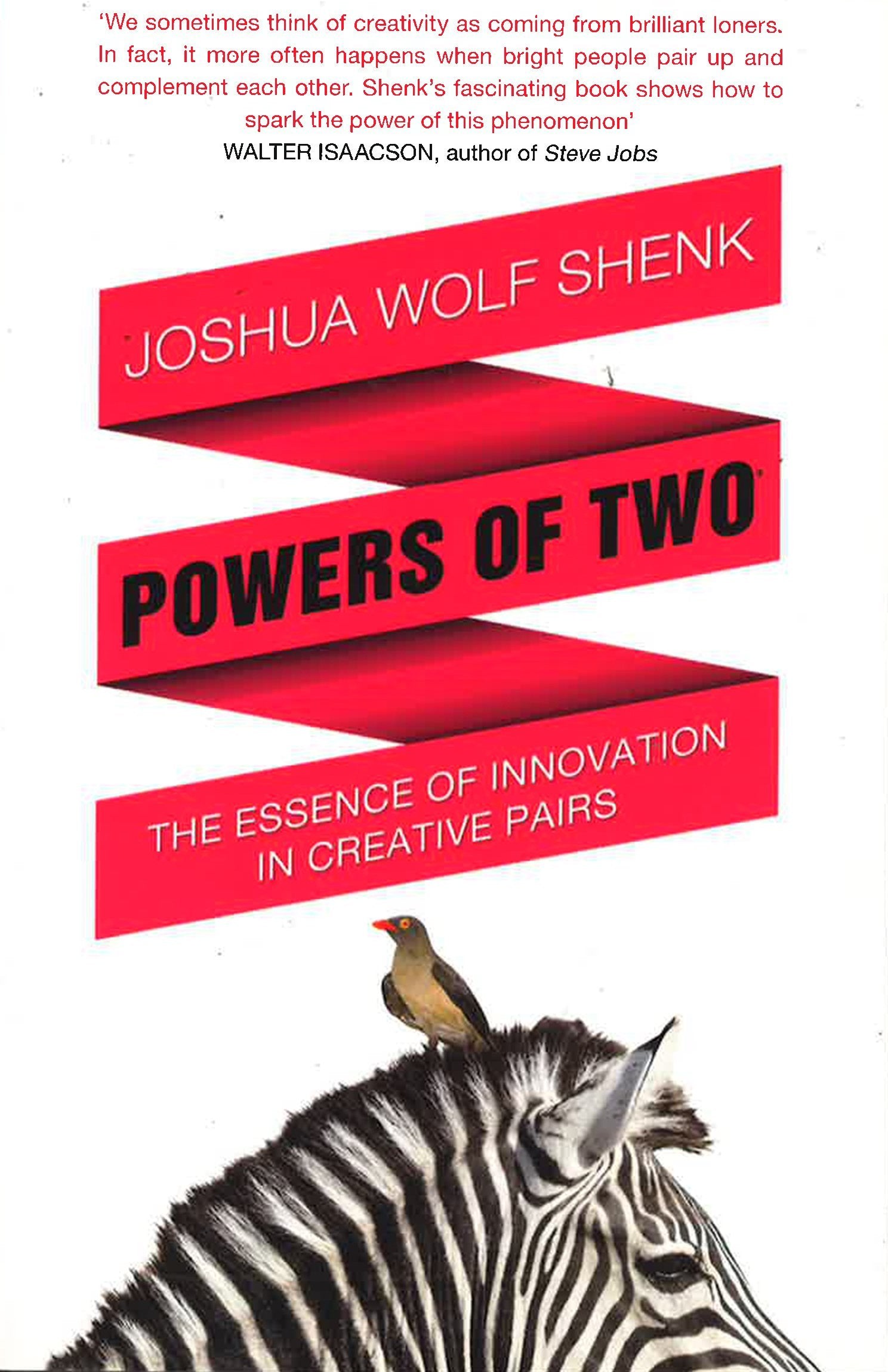 Powers Of Two: The Essence Of Innovation In Creative Pairs