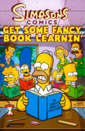 Simpsons Comics: Get Some Fancy Book Learnin'