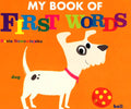 MY BOOK OF FIRST WORDS