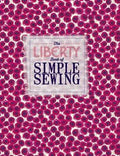 The Liberty Book Of Home Sewing
