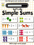 Let's Do Simple Sums (With Wipe Clean Pages)