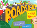 Roadsigns: A Harey Race With A Tortoise