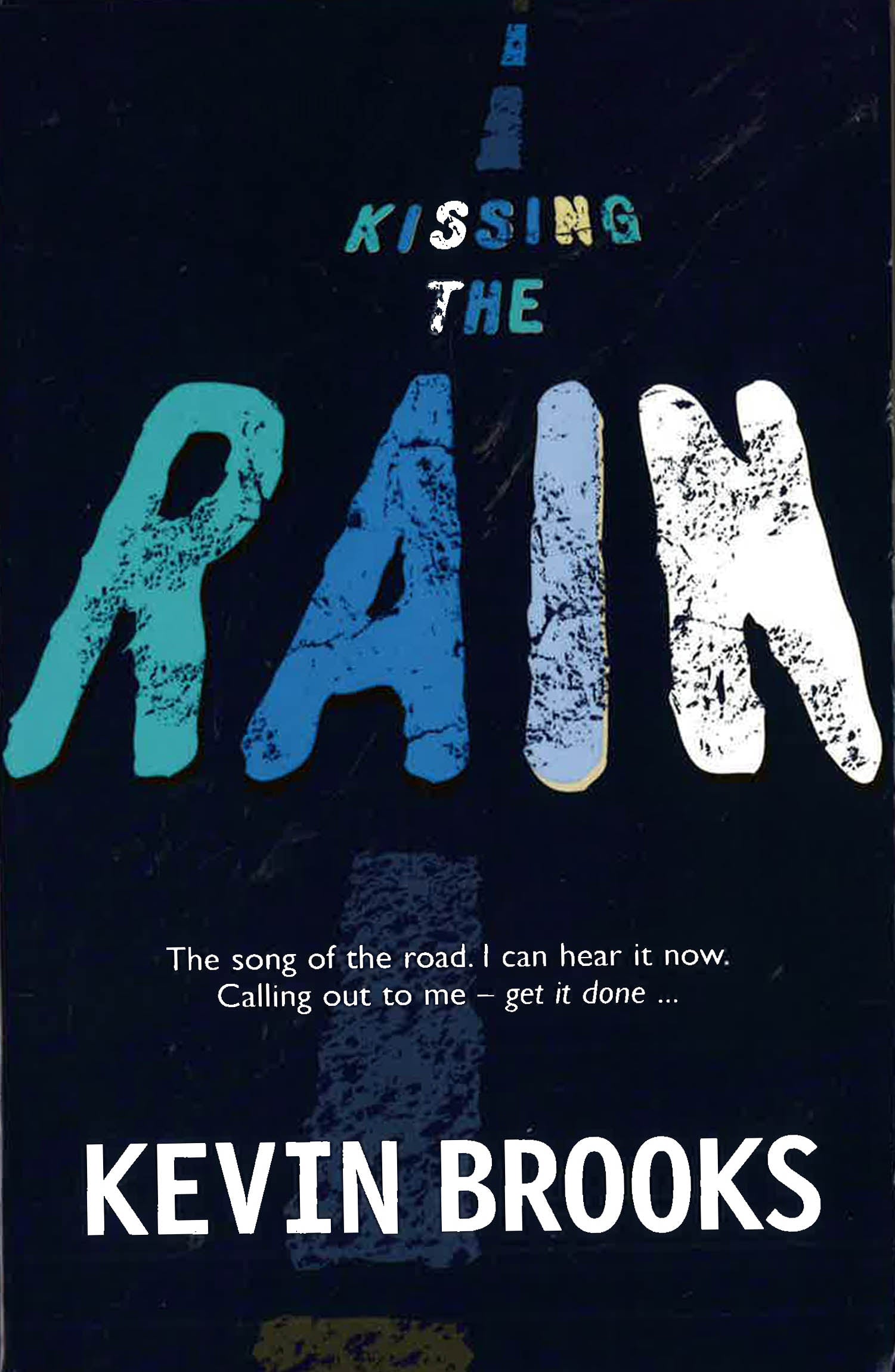 Kissing The Rain