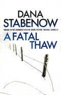 A Fatal Thaw