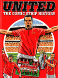 United: The Comic Strip History (Hb)