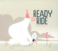 Ready To Ride