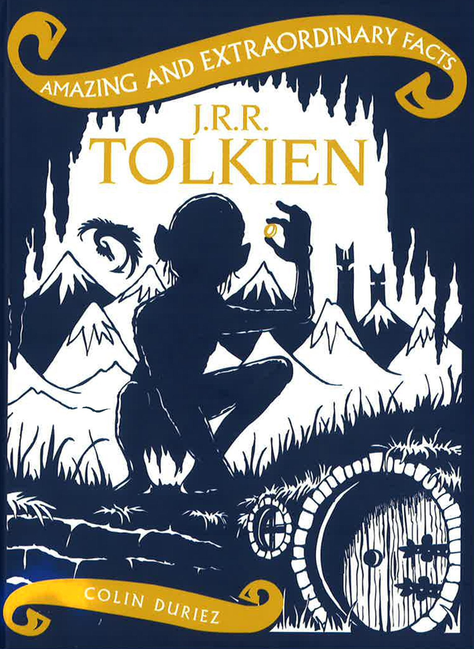 Amazing And Extraordinary Facts J.R.R. Tolkien