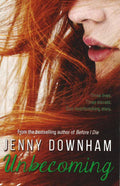 Unbecoming