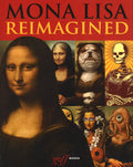 Mona Lisa Reimagined
