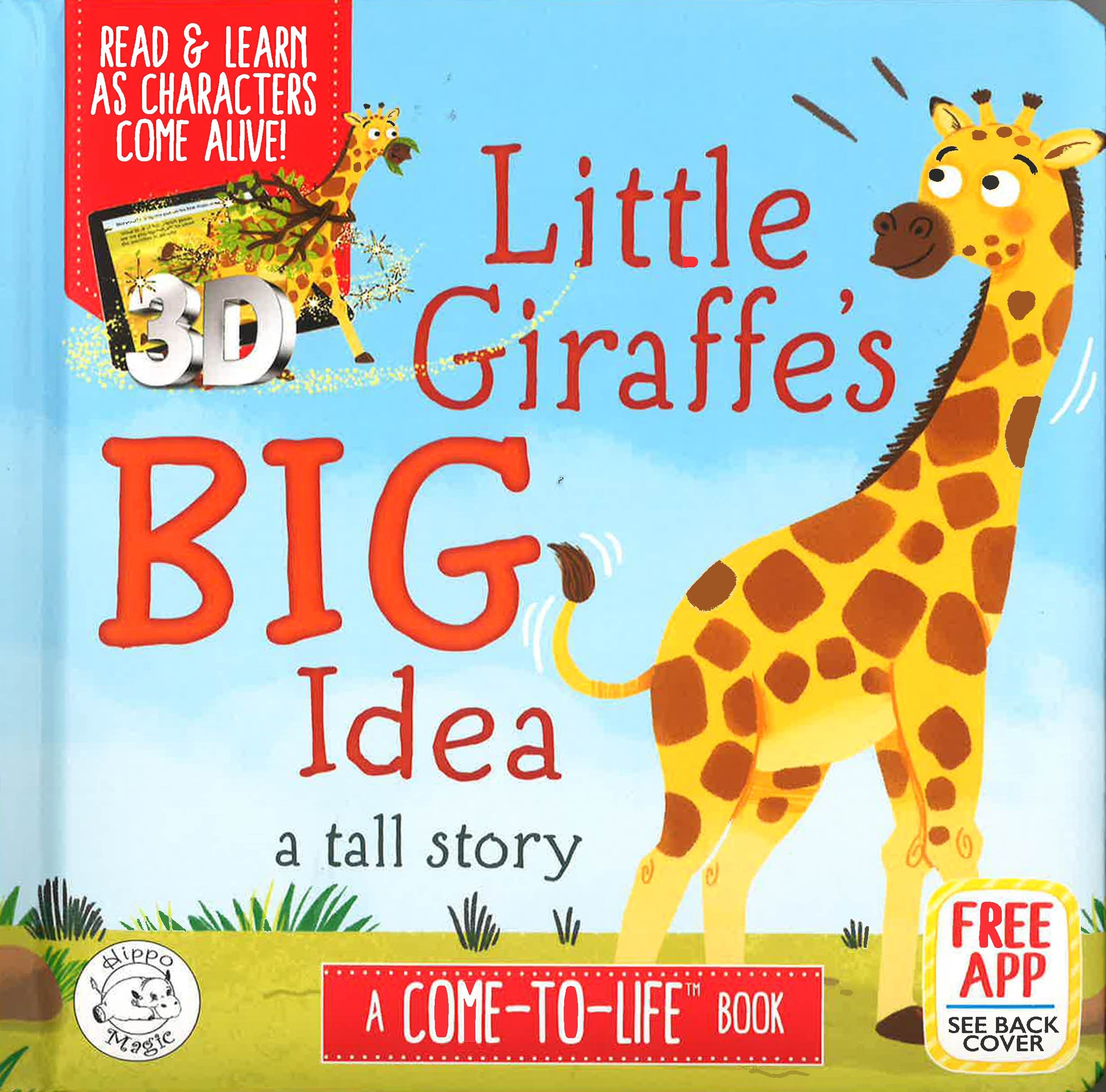 Little Giraffe's Big Idea: A Come-To-Life Book