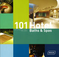 101 Hotel, Baths & Spa