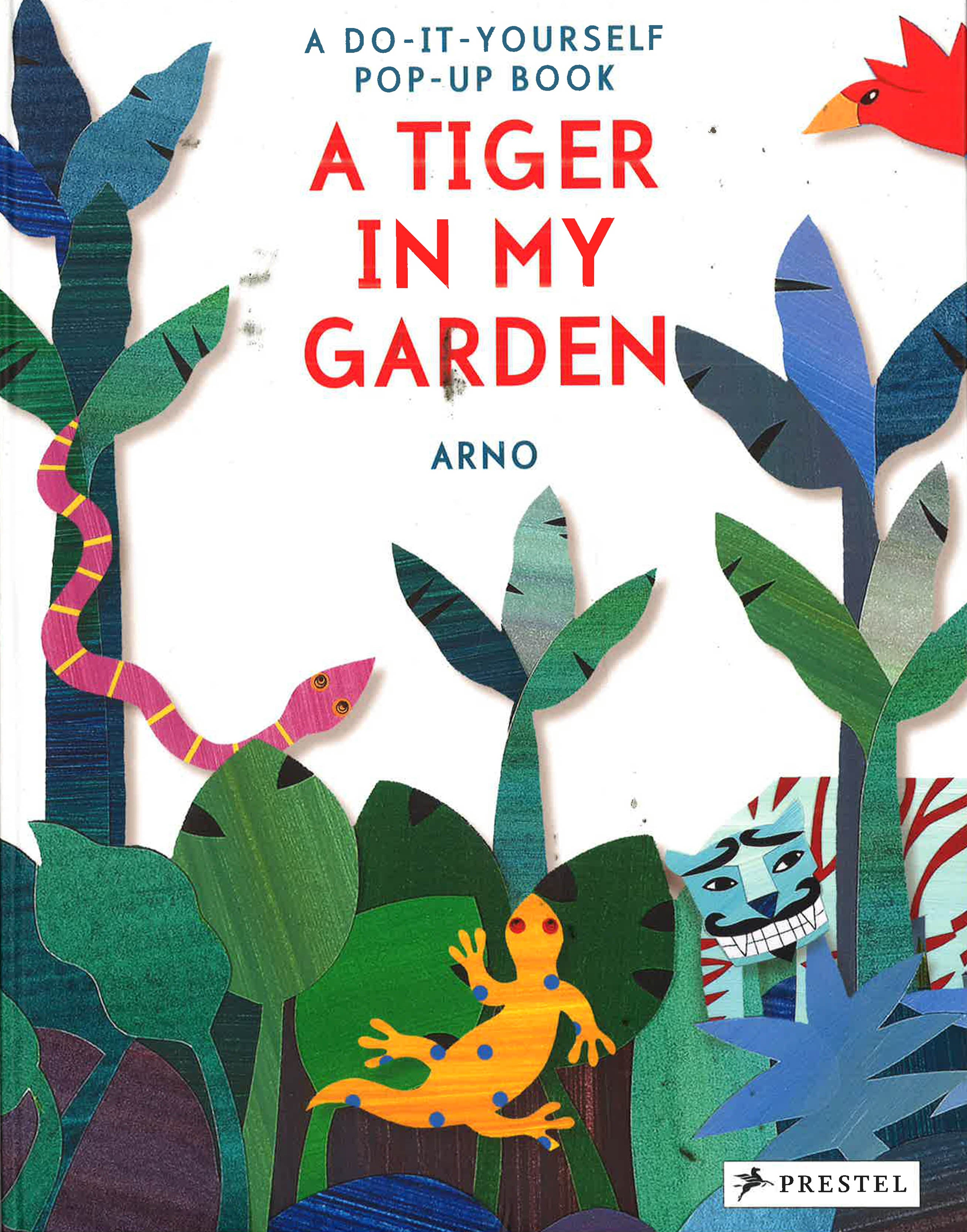 A Tiger In My Garden: A Do-It-Yourself Pop-Up Book