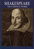 Shakespeare: The Complete Works