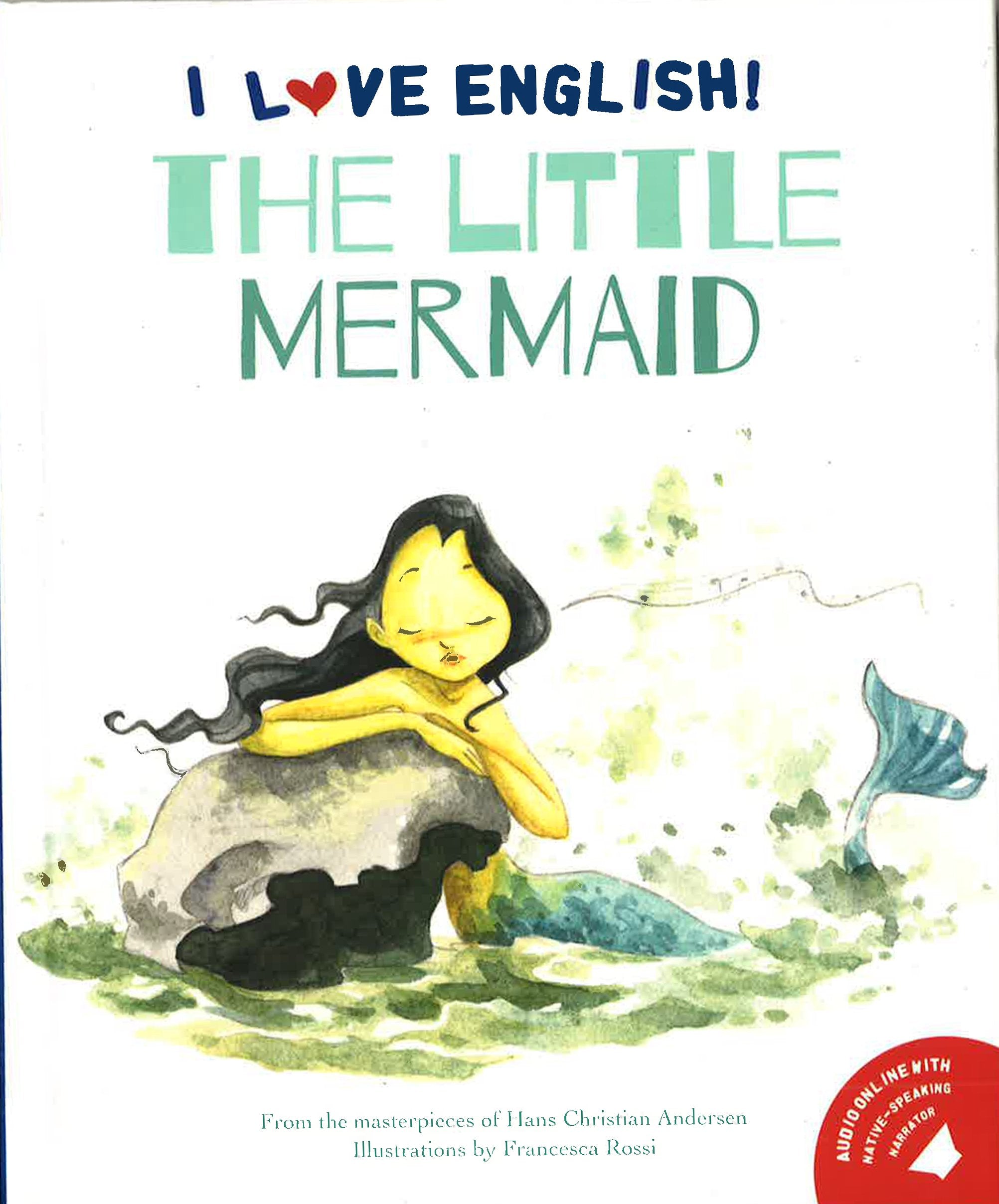 I LOVE ENGLISH - THE LITTLE MERMAID