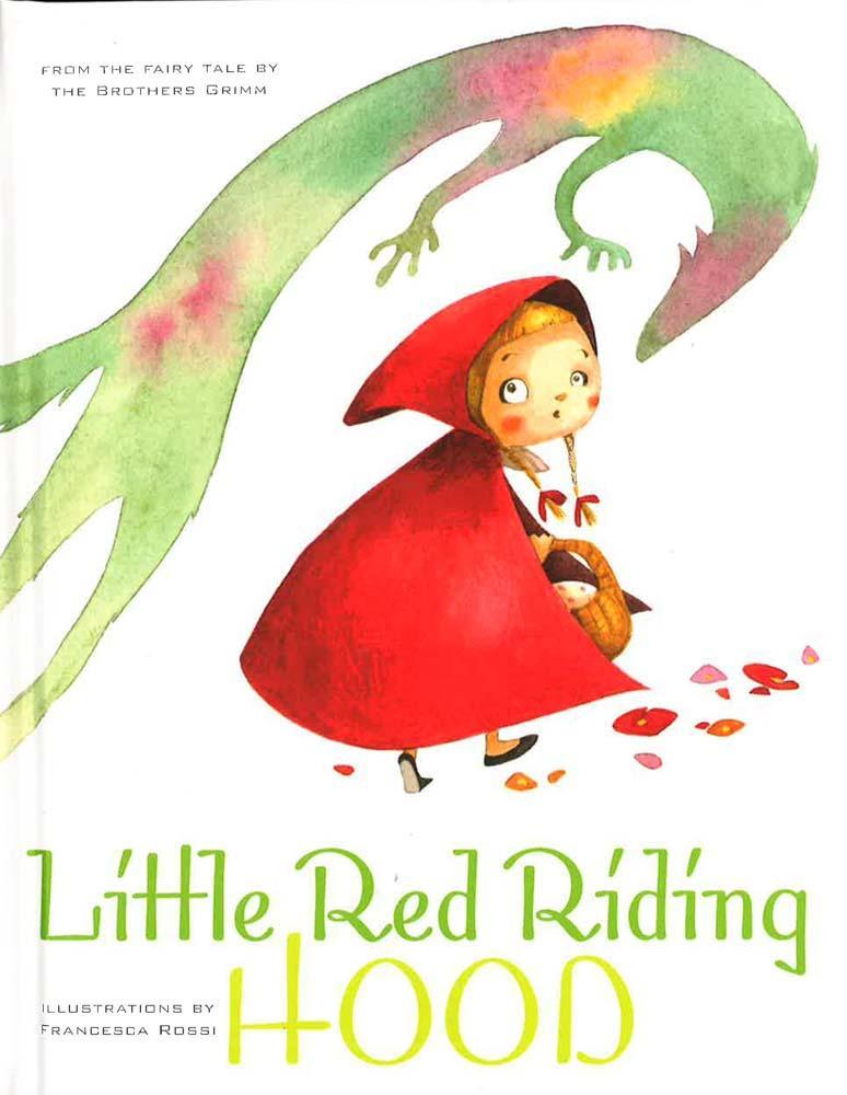 CLASSICS FAIRY TALES - LITTLE RED RIDING HOOD