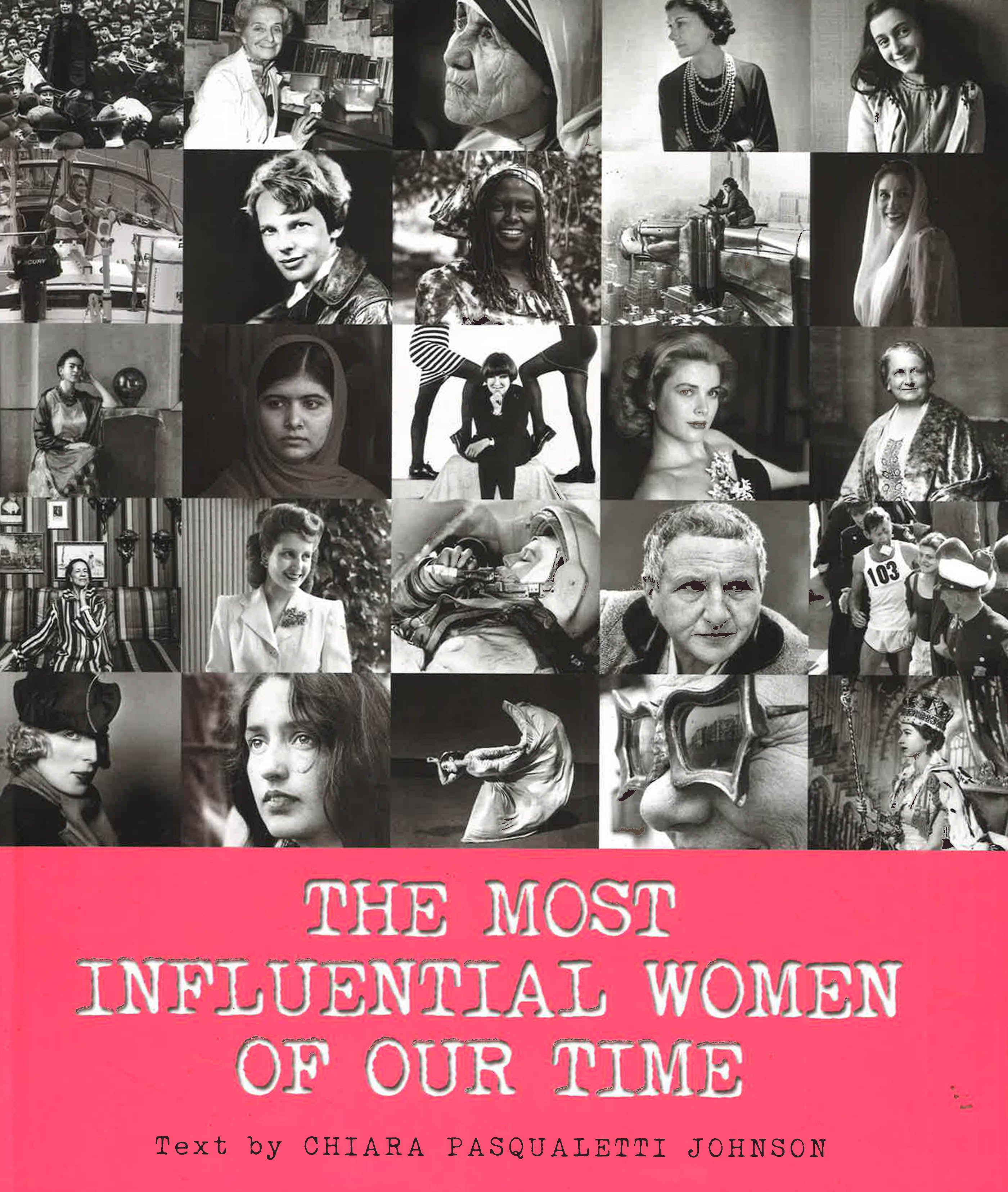 THE MOST INFLUENTIAL WOMEN OF OUR TIME
