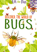 LIFT THE FLAPS: BUGS